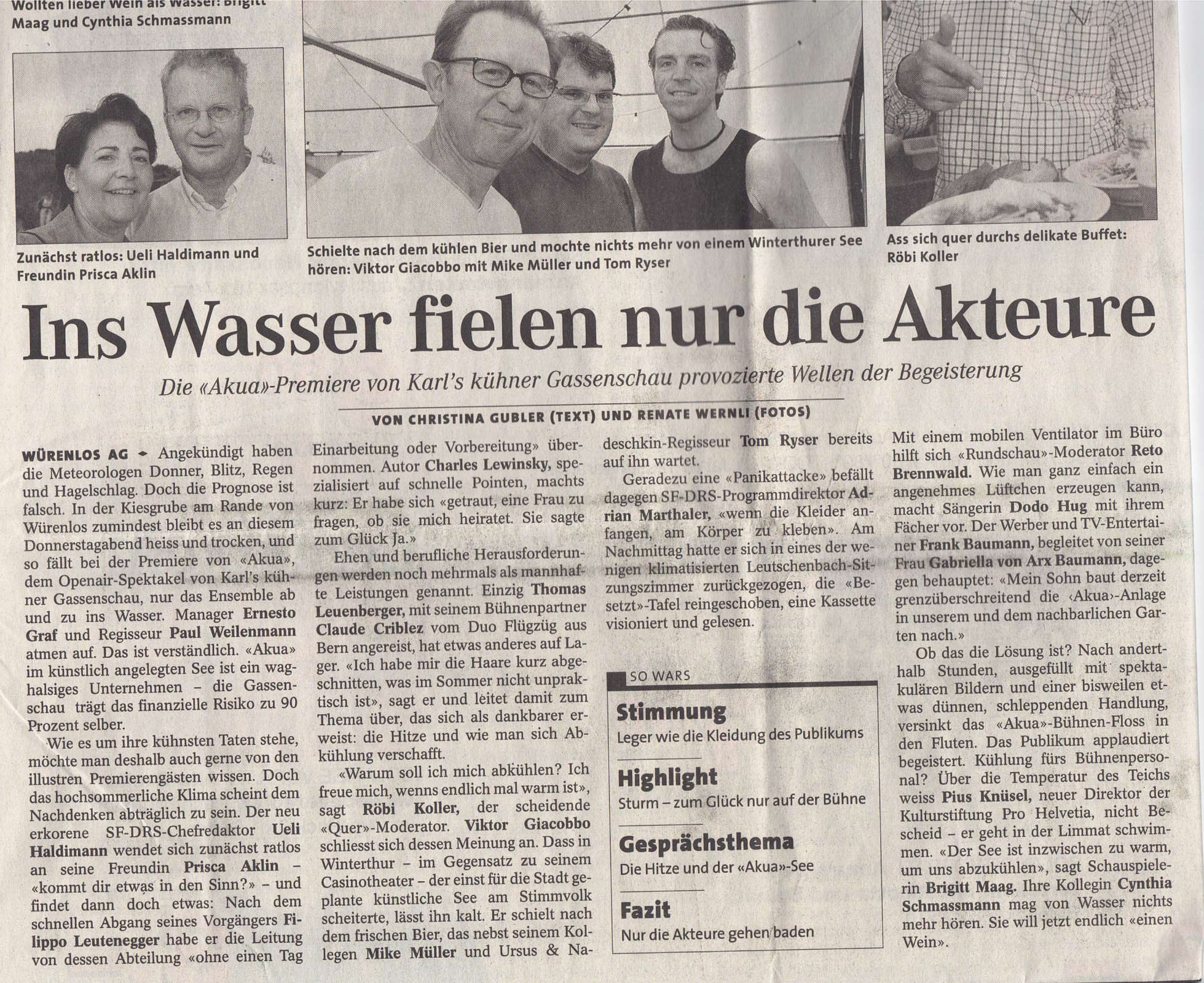 2002, Sonntagszeitung, Ins Wasser fielen nur die Akteure, Premiere Akua, Karl's kühne Gassenschau